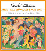 Amber Was Brave, Essie Was Smart - Vera B. Williams