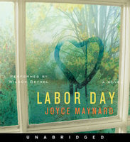 Labor Day - Joyce Maynard