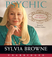 Psychic - Sylvia Browne