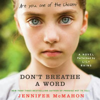 Don't Breathe A Word - Jennifer McMahon