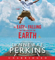 As Easy as Falling Off the Face of the Earth - Lynne Rae Perkins