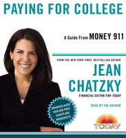 Money 911: Paying for College - Jean Chatzky