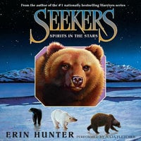 Seekers #6: Spirits in the Stars - Erin Hunter