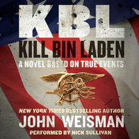 KBL: Kill Bin Laden - John Weisman