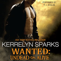 Wanted: Undead or Alive - Kerrelyn Sparks