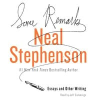 Some Remarks - Neal Stephenson