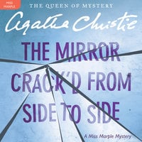 The Mirror Crack'd from Side to Side - Agatha Christie