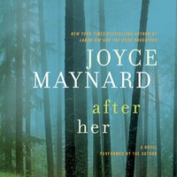 After Her - Joyce Maynard