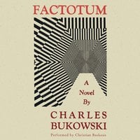 Factotum - Charles Bukowski