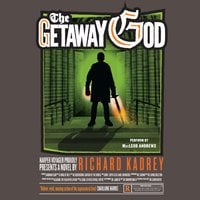 The Getaway God - Richard Kadrey