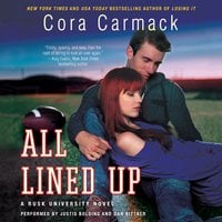 All Lined Up: A Rusk University Novel - Cora Carmack