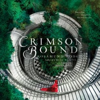 Crimson Bound - Rosamund Hodge