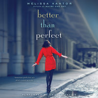 Better Than Perfect - Melissa Kantor