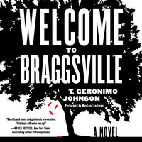 Welcome to Braggsville - T. Geronimo Johnson