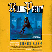 Killing Pretty - Richard Kadrey