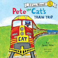 Pete the Cat's Train Trip - James Dean