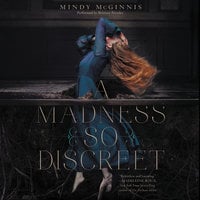 A Madness So Discreet - Mindy McGinnis