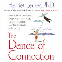 The Dance of Connection - Harriet Lerner