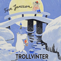 Trollvinter - Tove Jansson