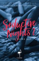 Efter denne nat: Seductive Nights 2 - Lauren Blakely