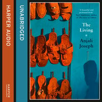 The Living - Anjali Joseph
