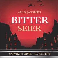 Bitter seier - Alf R. Jacobsen