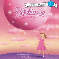Pinkalicious and Planet Pink - Victoria Kann