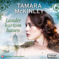 Landet bortom haven - Tamara McKinley
