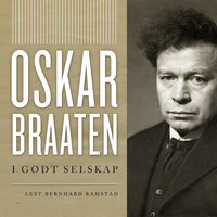 I godt selskap - Oskar Braaten