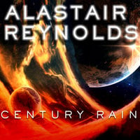 Century Rain - Alastair Reynolds