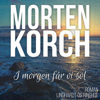 I morgen får vi sol - Morten Korch