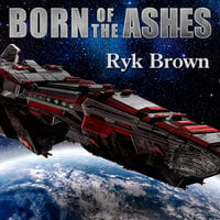 Born of the Ashes - Ryk Brown