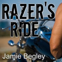 Razer's Ride - Jamie Begley