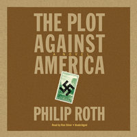 The Plot against America - Philip Roth