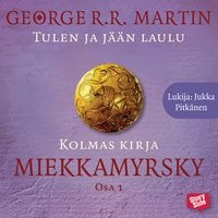 Miekkamyrsky - osa 1 - George R.R. Martin