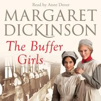 The Buffer Girls - Margaret Dickinson