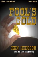 Fool's Gold - Ken Hodgson