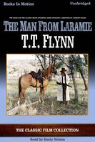 The Man From Laramie - T.T. Flynn