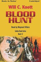 Blood Hunt - Will C. Knott
