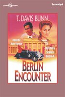 Berlin Encounter - T. Davis Bunn