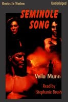 Seminole Song - Vella Munn