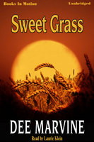 Sweet Grass - Dee Marvine
