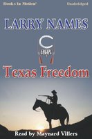 Texas Freedom - Larry Names
