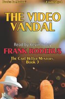 The Video Vandal - Frank Roderus