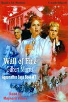 Wall of Fire - Gilbert Morris