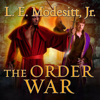 The Order War - L. E. Modesitt, Jr.