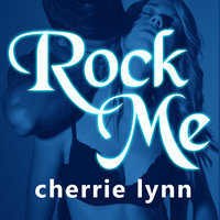 Rock Me - Cherrie Lynn