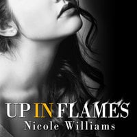 Up in Flames - Nicole Williams