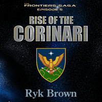 Rise of the Corinari - Ryk Brown