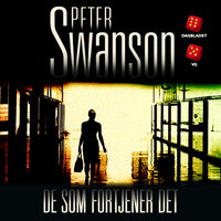 De som fortjener det - Peter Swanson